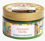 Бальзам-кондиционер для волос, Aromatic Herbs (Ароматик Хербс) 300 г вербена и гибискус